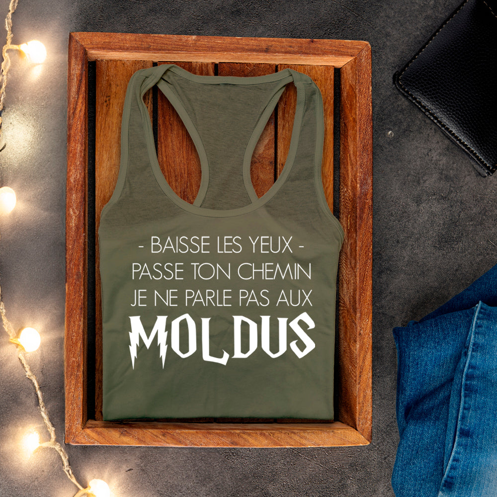 Camisole - Baisse les yeux, passe ton chemin, je ne parle pas aux Moldus