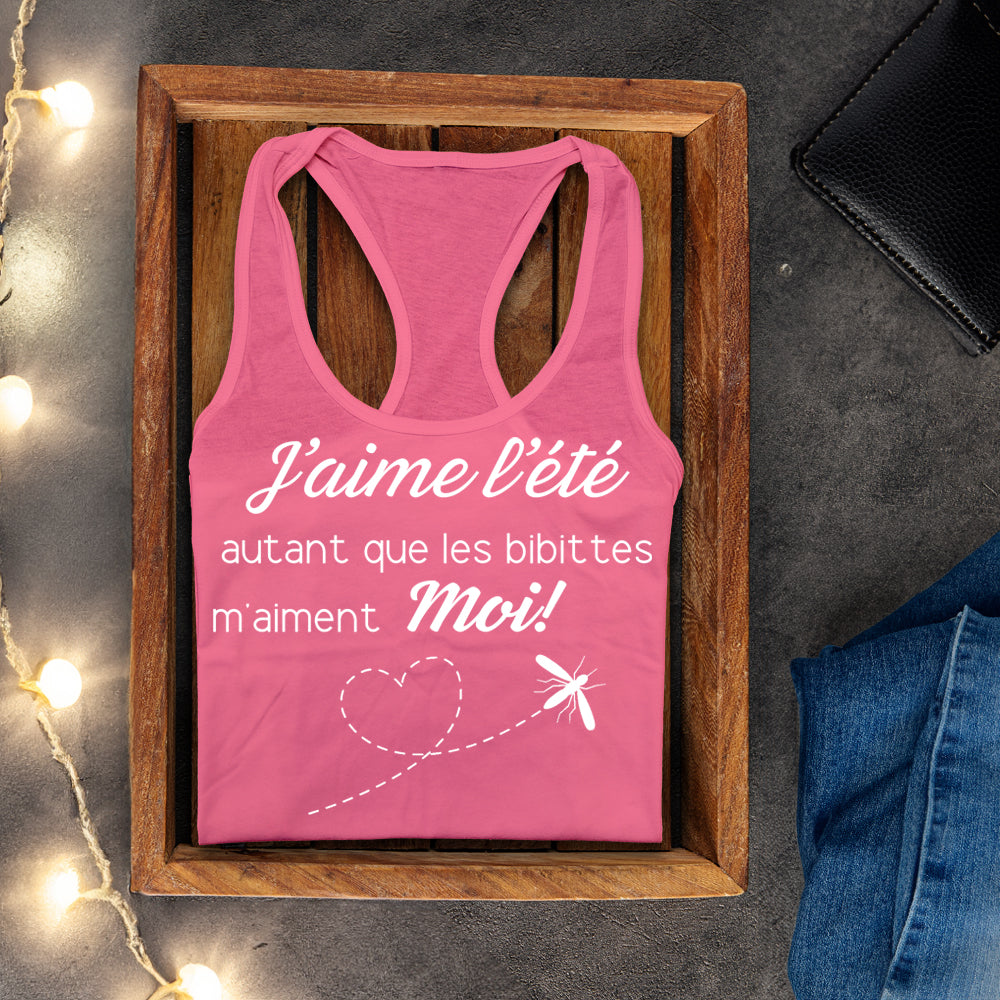 Camisole - J'aime l'été autant que les bibittes m'aiment moi