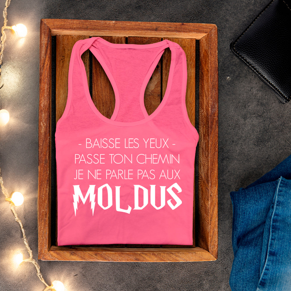 Camisole - Baisse les yeux, passe ton chemin, je ne parle pas aux Moldus