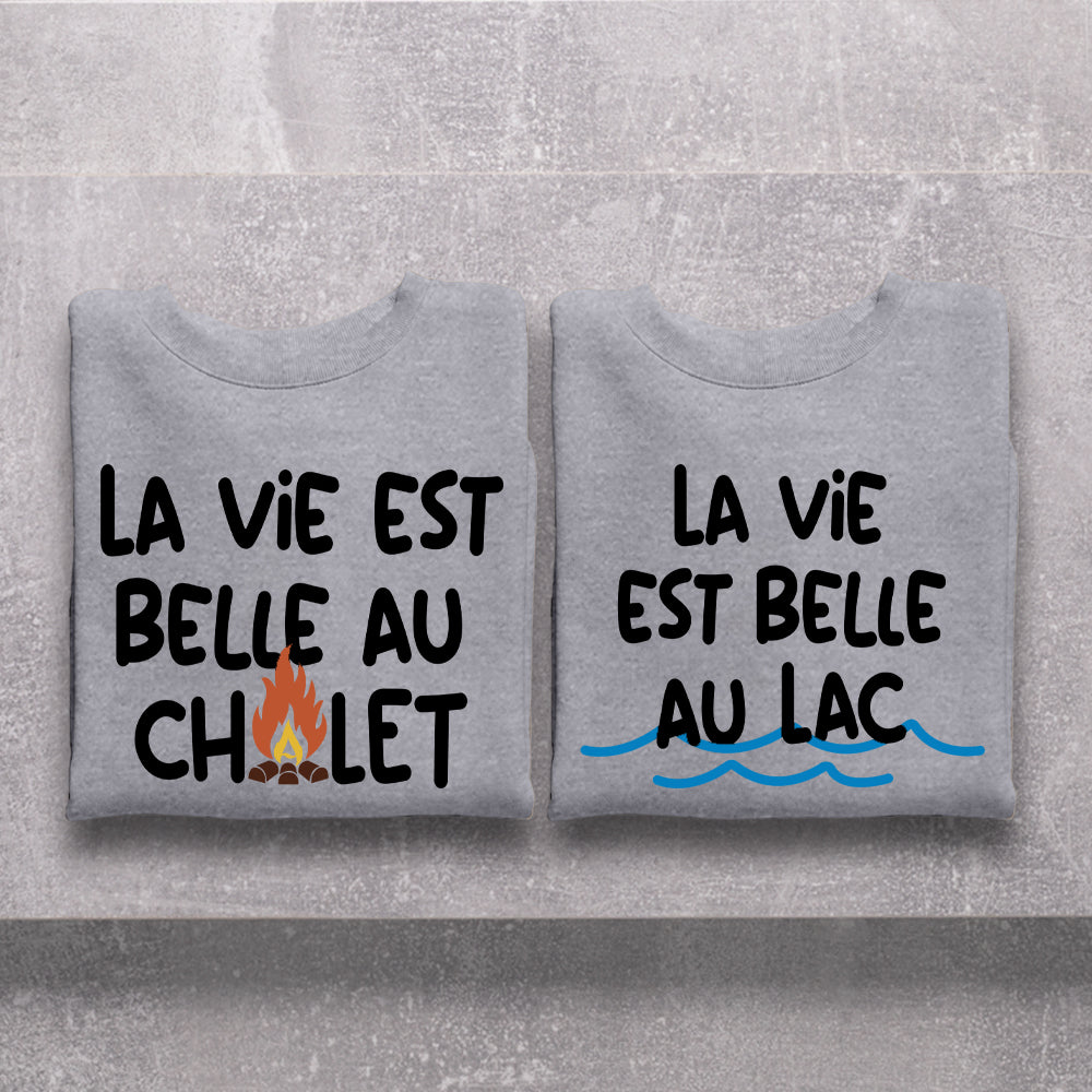 Crewneck - COMBO La vie est belle au chalet / La vie est belle au lac