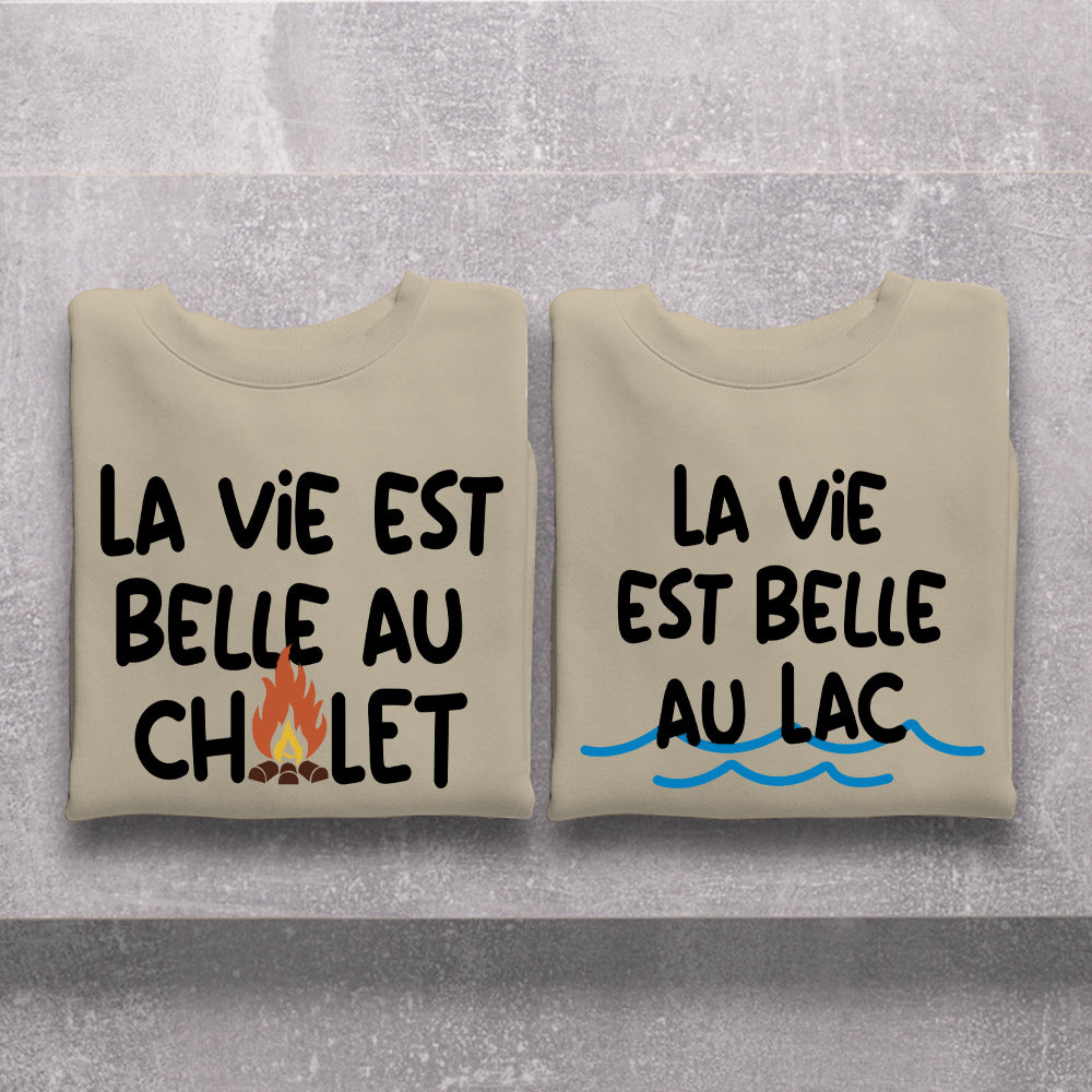 Crewneck - COMBO La vie est belle au chalet / La vie est belle au lac