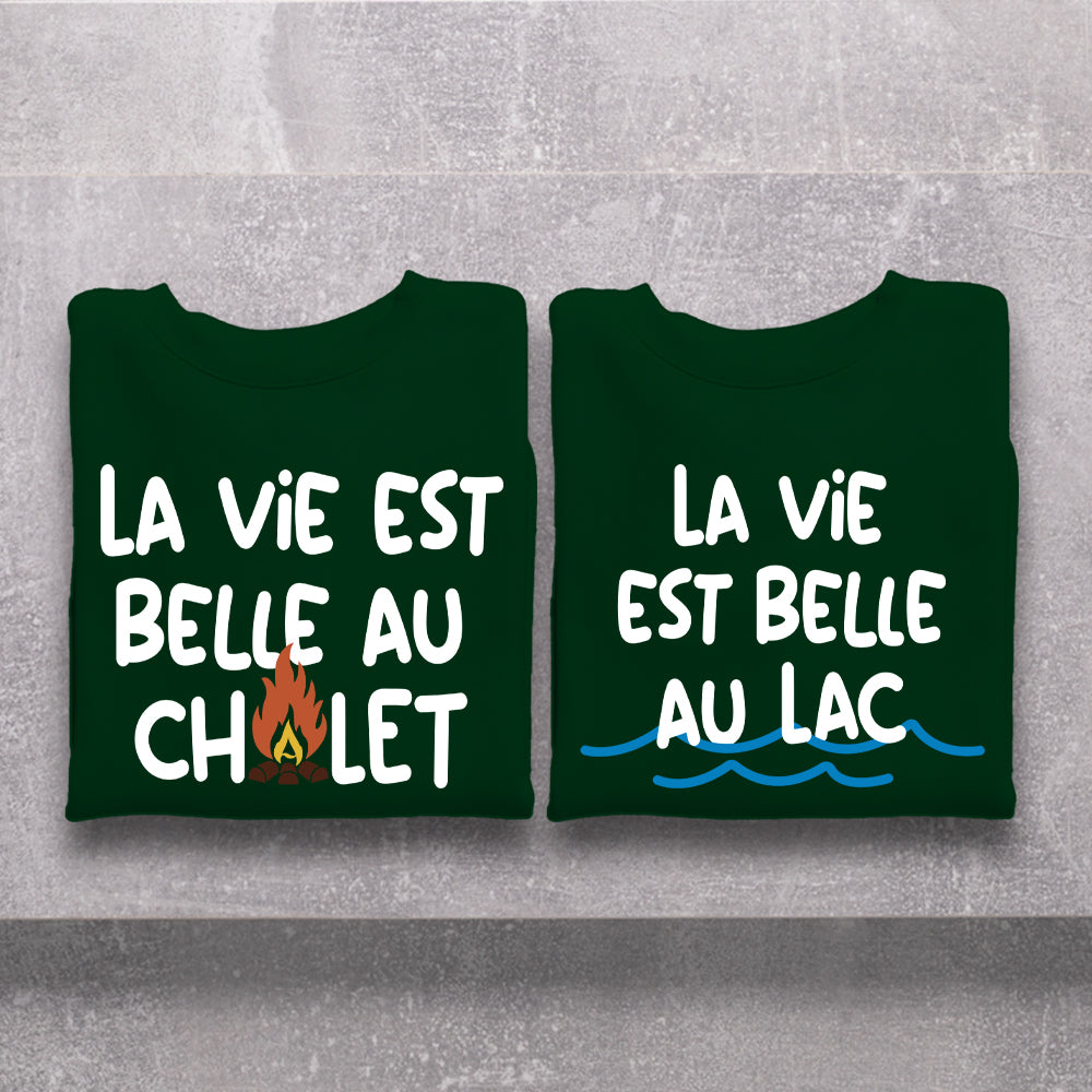 Crewneck - COMBO La vie est belle au chalet / La vie est belle au lac