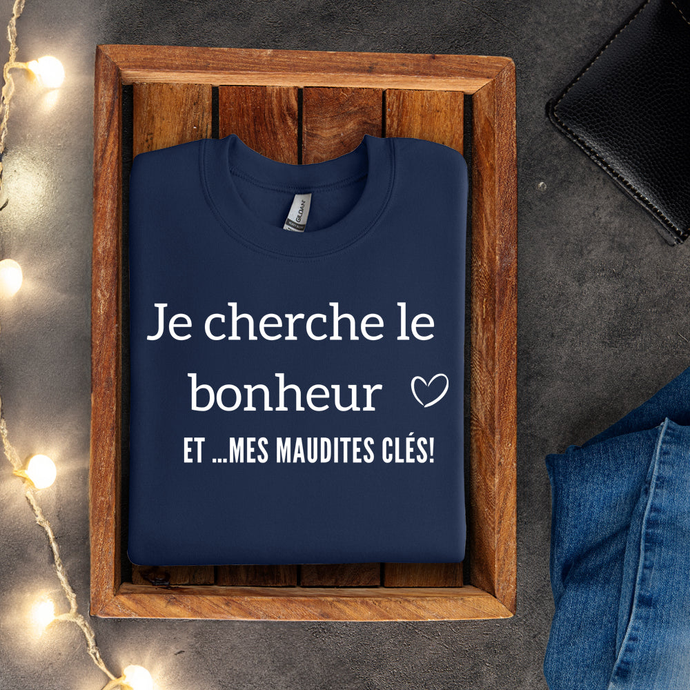 Crewneck - Je cherche le bonheur et mes maudites clés