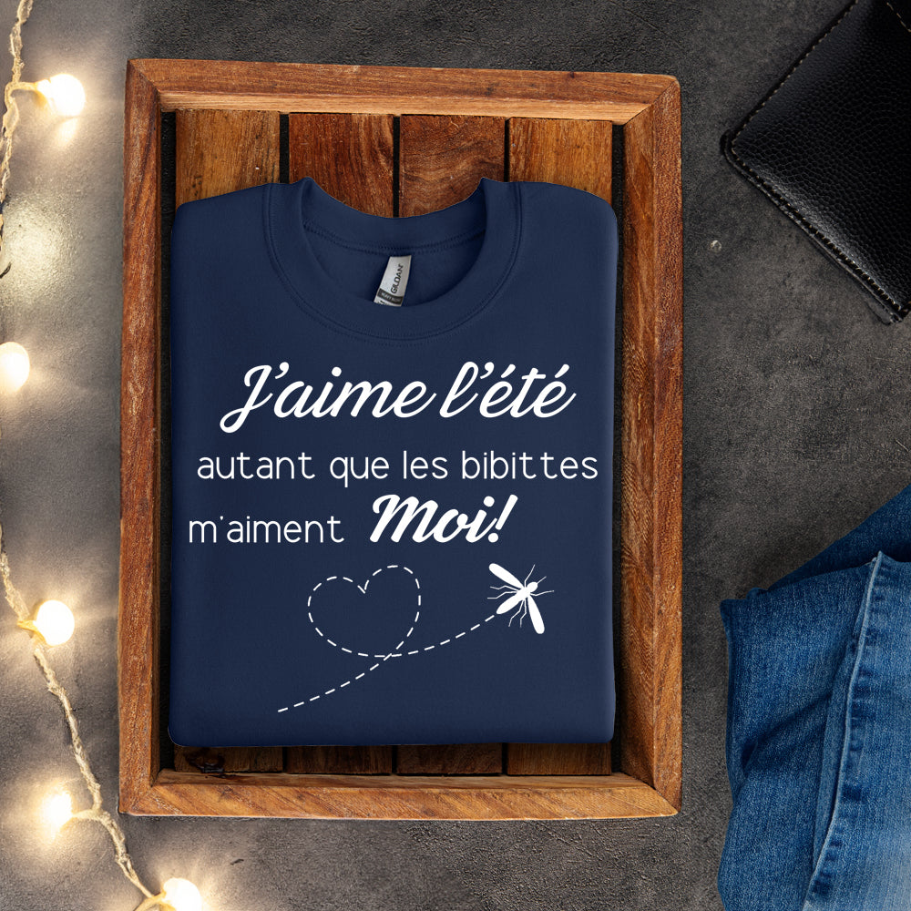 Crewneck - J'aime l'été autant que les bibittes m'aiment moi