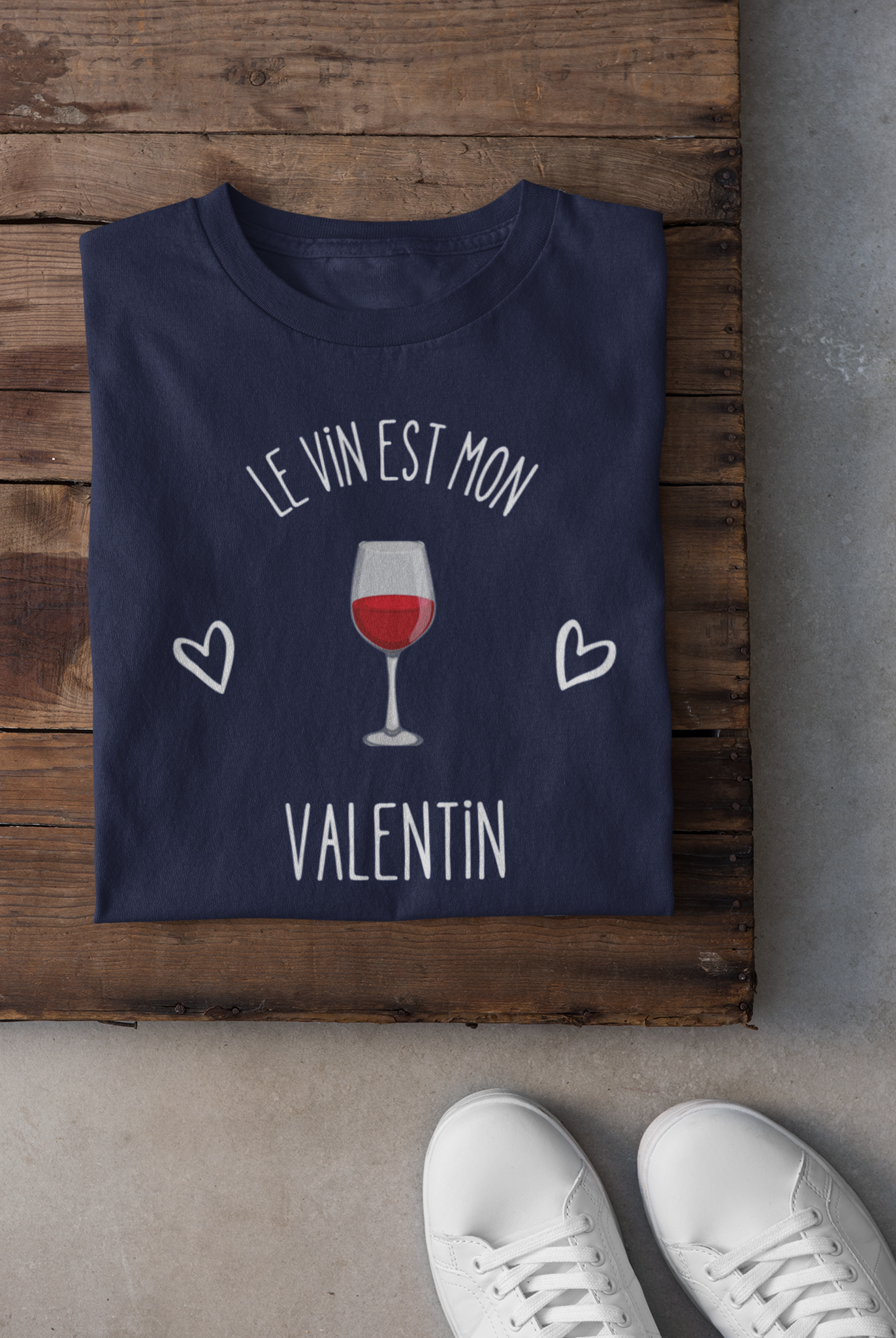 T-shirt - Le vin est mon Valentin
