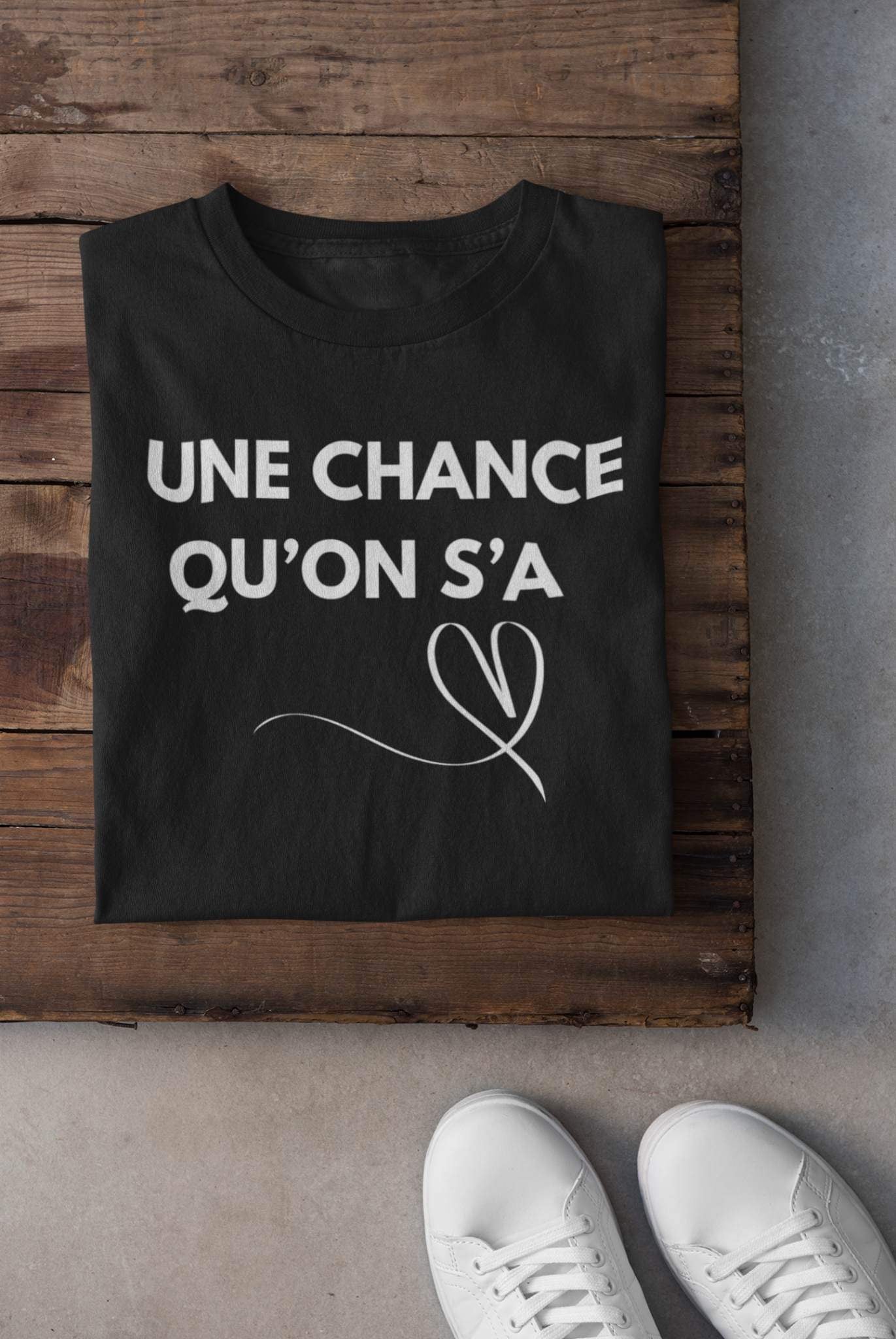 T-shirt - COMBO Une chance qu'on s'a