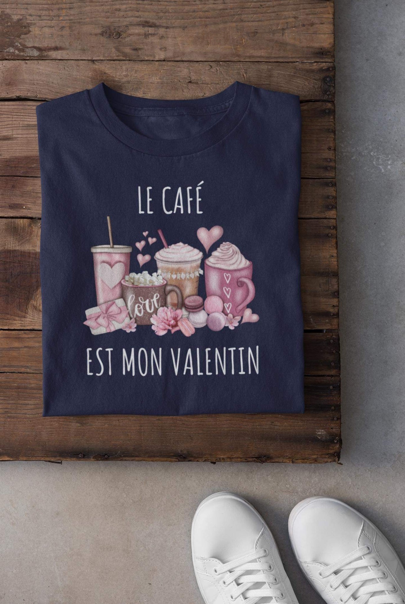 T-shirt - Le café est mon Valentin