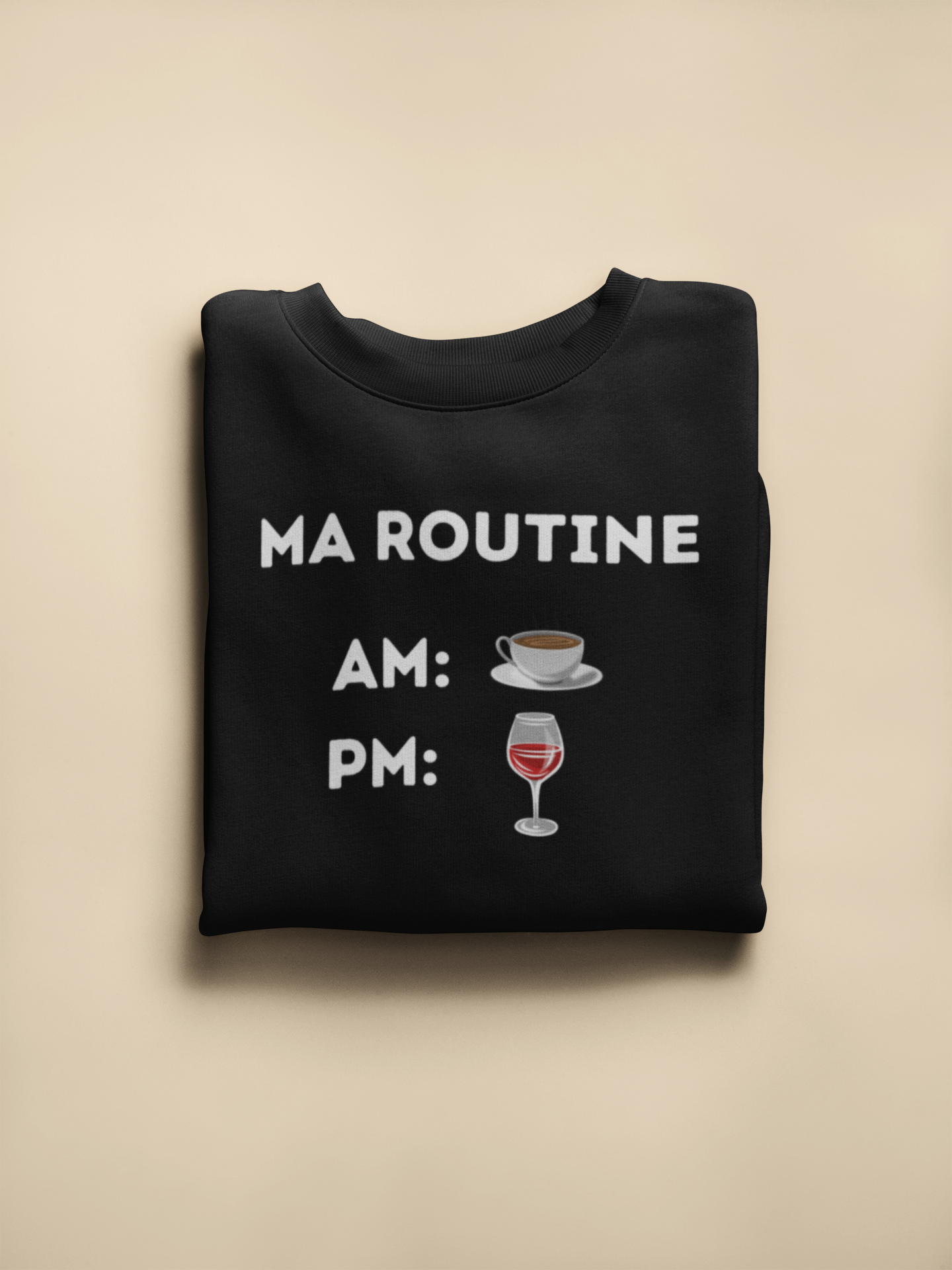 Crewneck - Ma routine