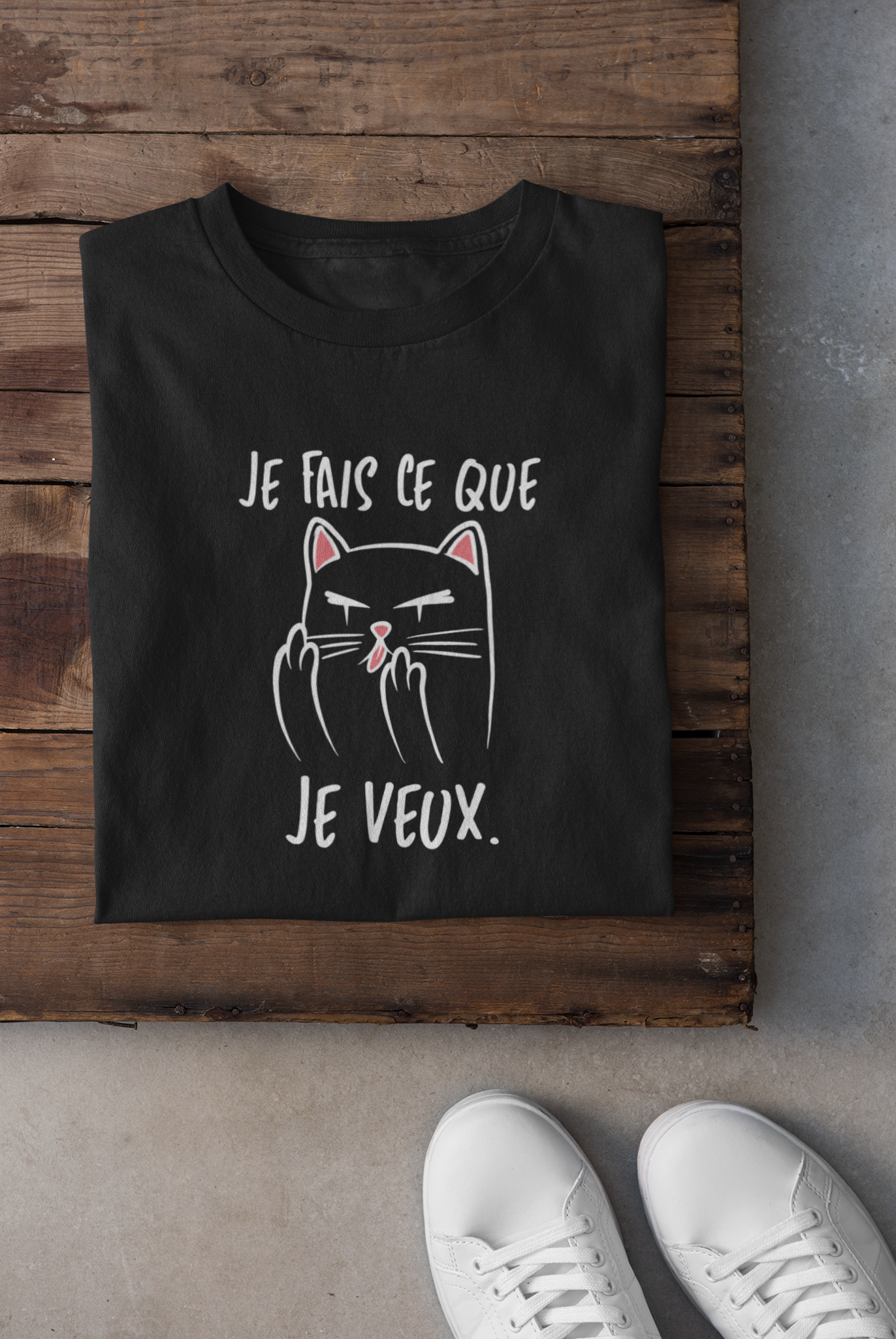 T-shirt - Je fais ce que je veux