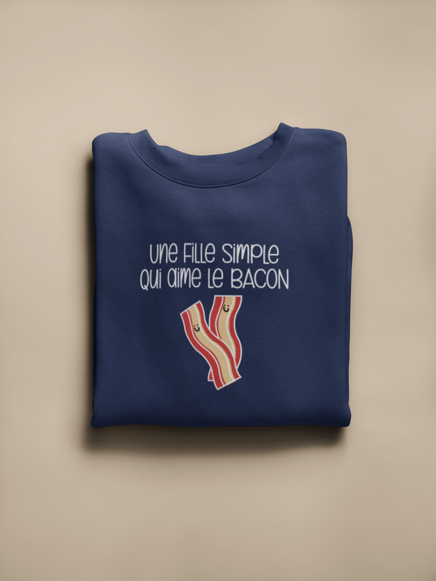 Crewneck - Une fille simple qui aime le bacon