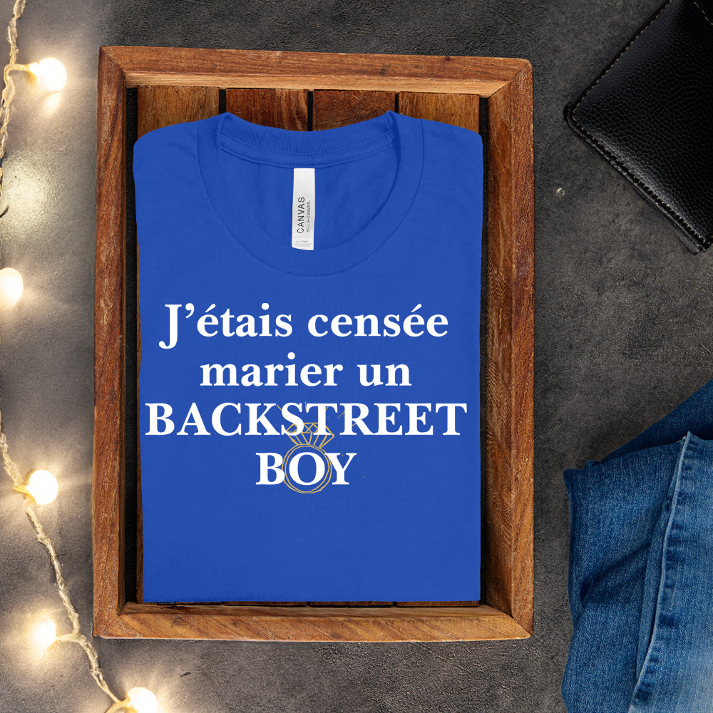 T-shirt - J'étais censée marier un Backstreet boy
