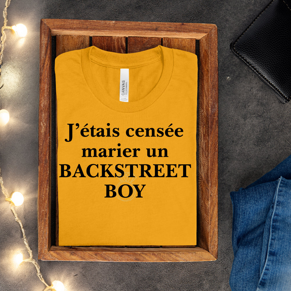 T-shirt - J'étais censée marier un Backstreet boy