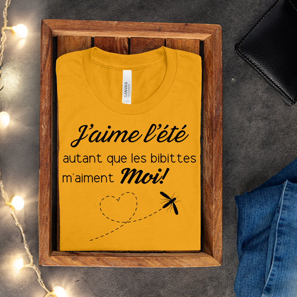 T-shirt - J'aime l'été autant que les bibittes m'aiment moi!