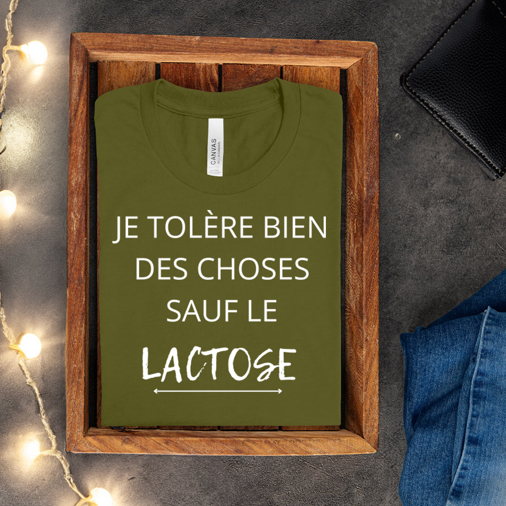 T-shirt - Je tolère bien des choses sauf le lactose