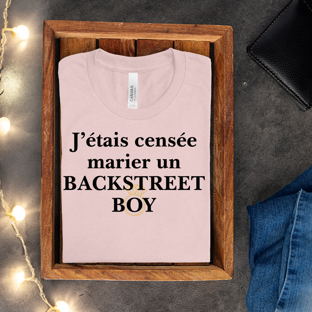 T-shirt - J'étais censée marier un Backstreet boy