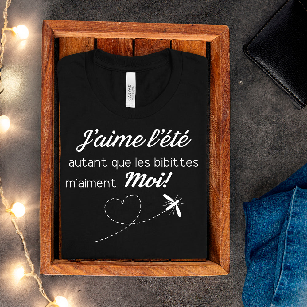 T-shirt - J'aime l'été autant que les bibittes m'aiment moi!