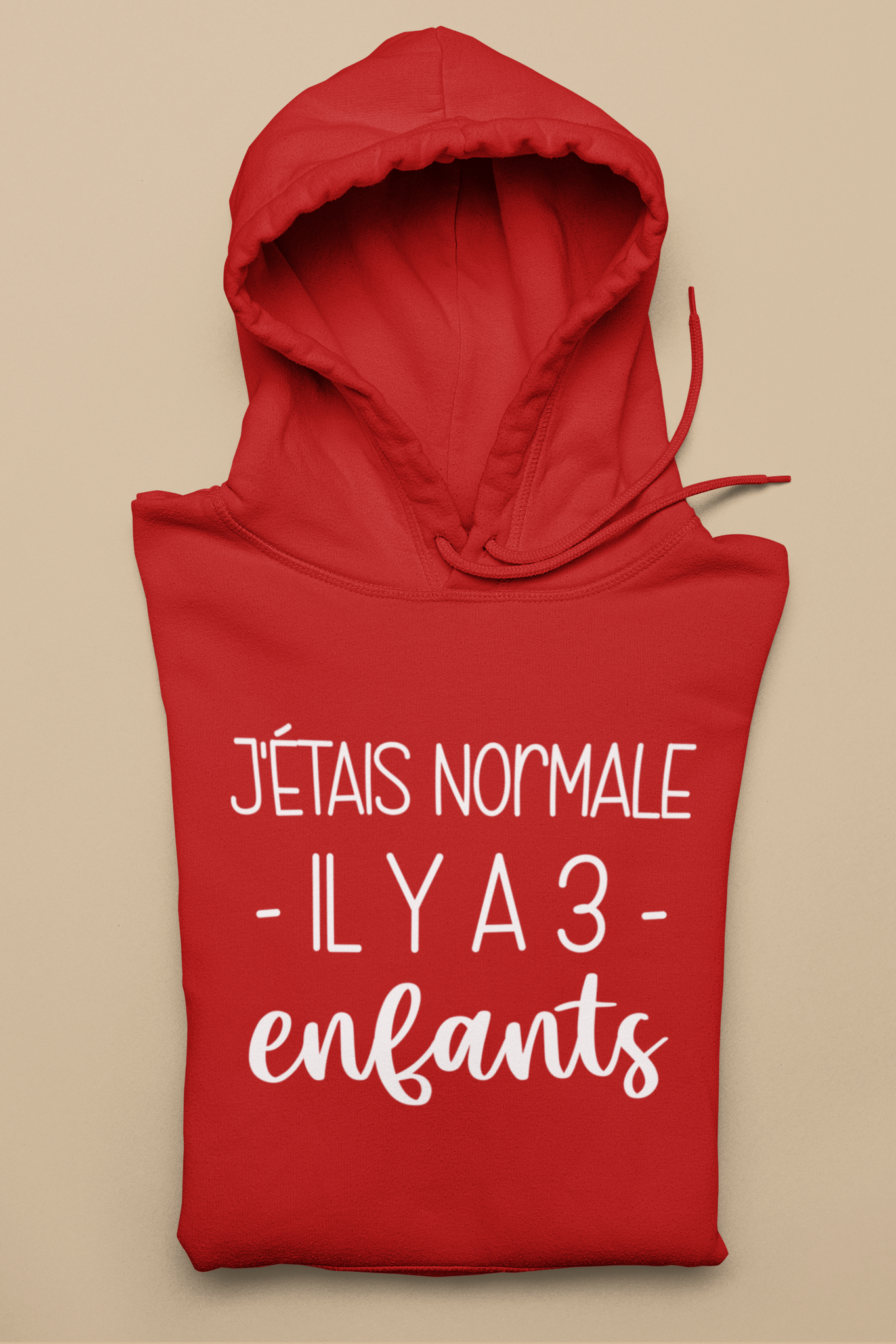 Coton ouaté- J’étais normale il y a ( Personnalisable) enfants!