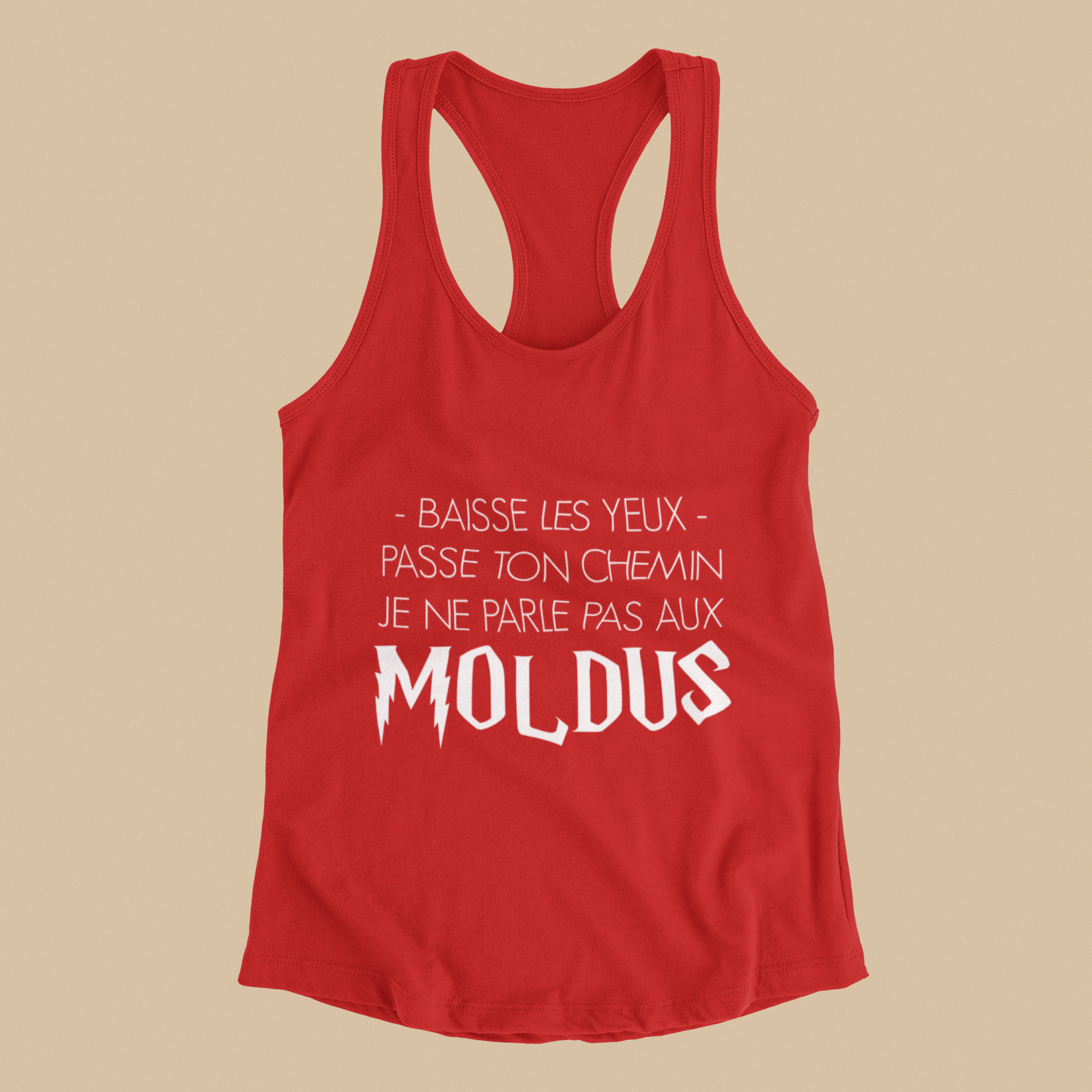 Camisole - Baisse les yeux, passe ton chemin, je ne parle pas aux Moldus