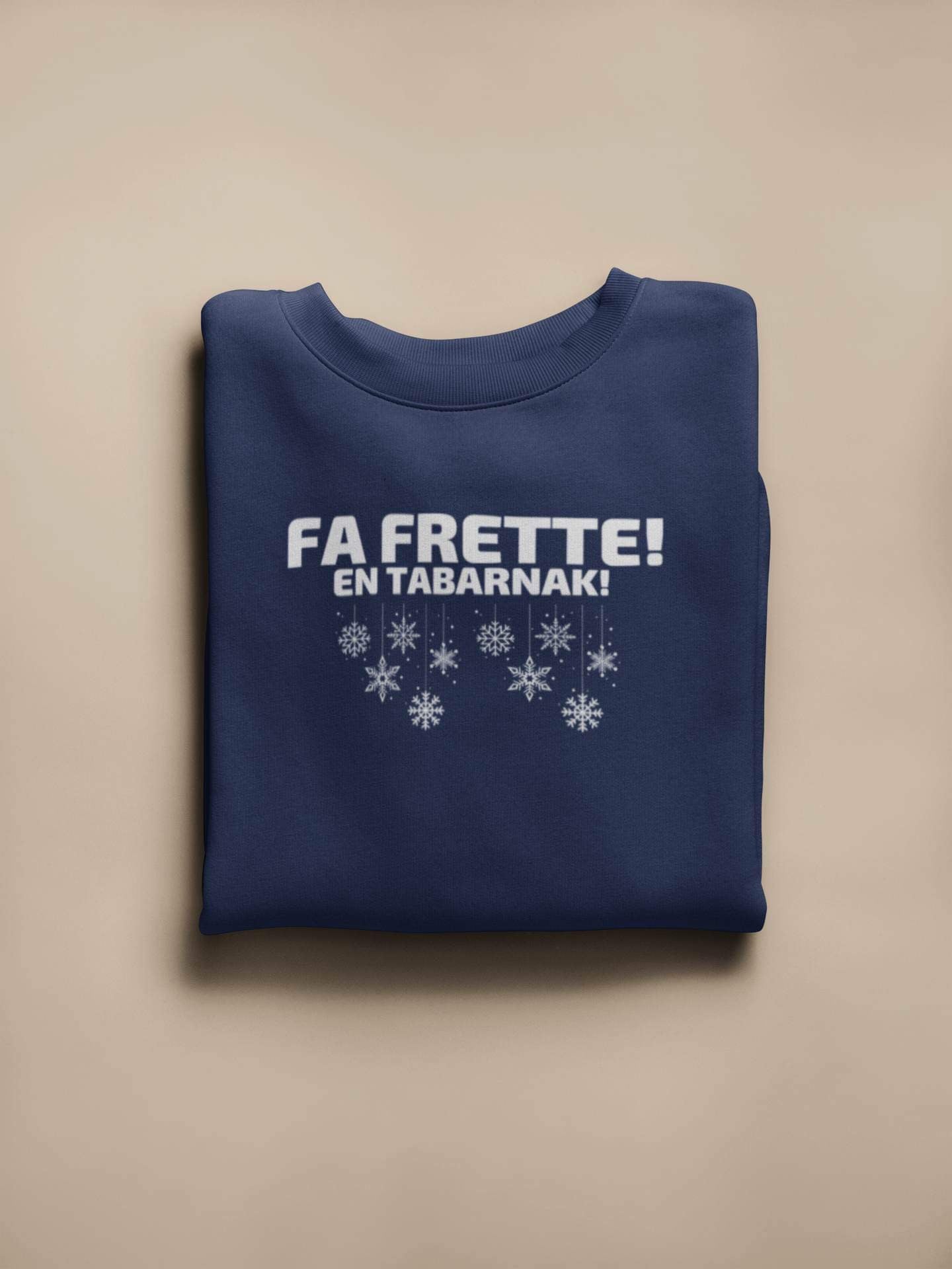 Crewneck - Fa frette en tabarnak