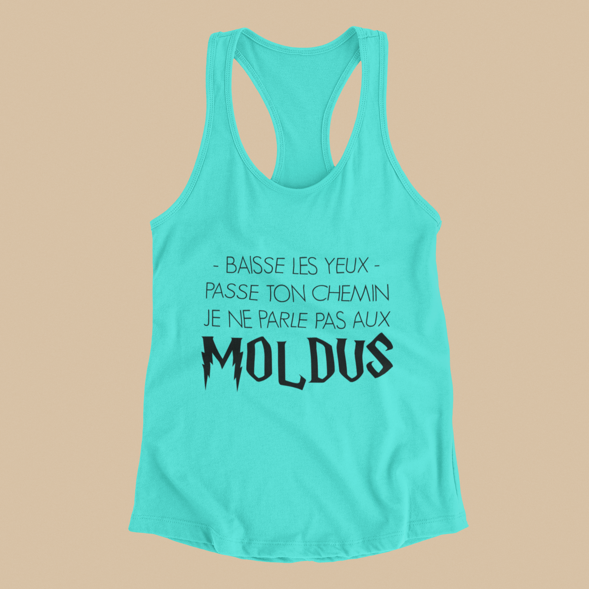 Camisole - Baisse les yeux, passe ton chemin, je ne parle pas aux Moldus