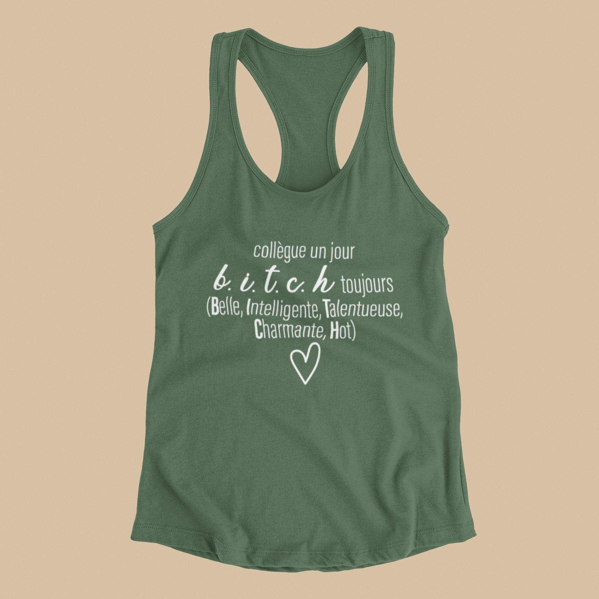 Camisole - Collègue un jour, B.I.T.C.H. toujours