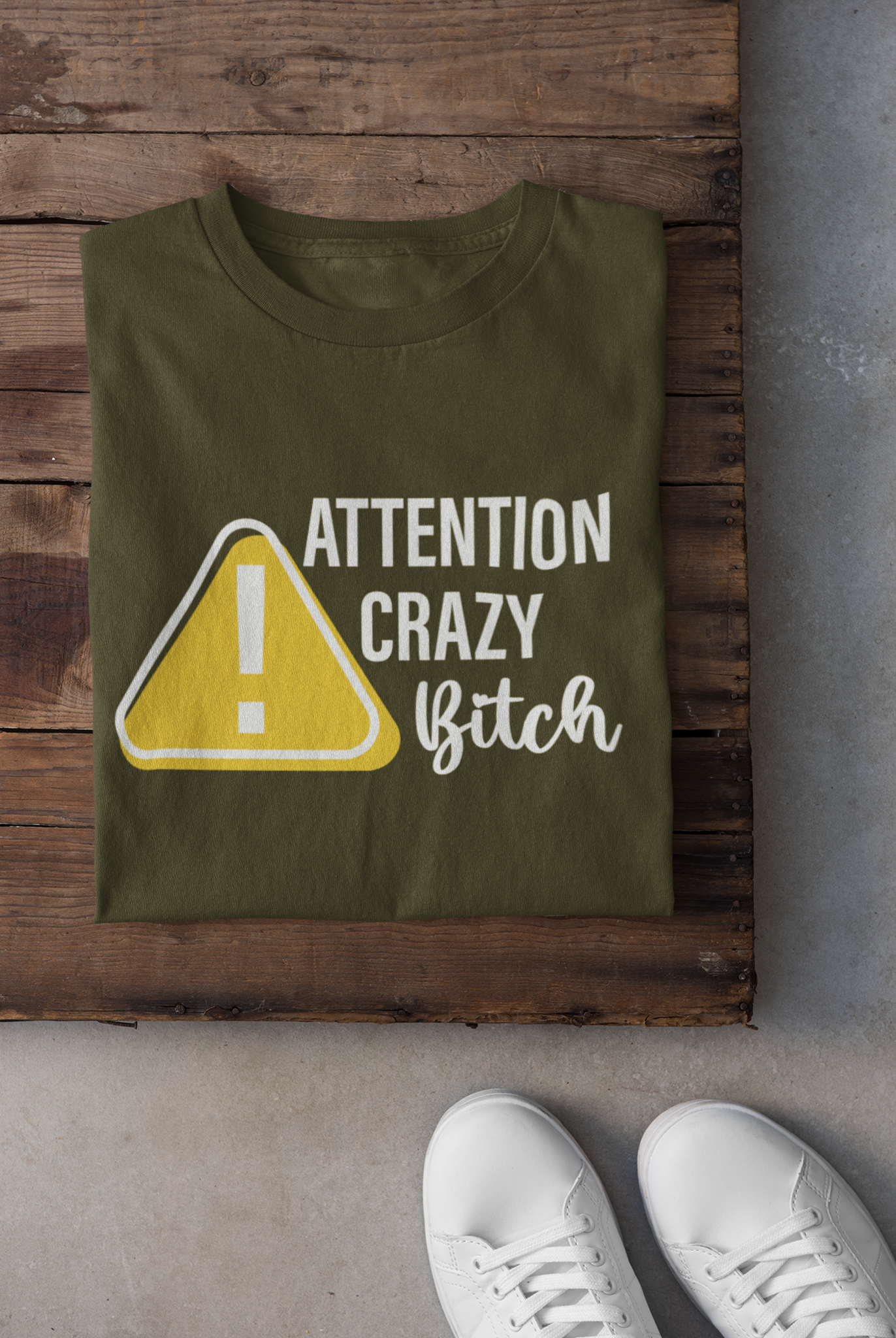 T-shirt - Attention crazy bitch