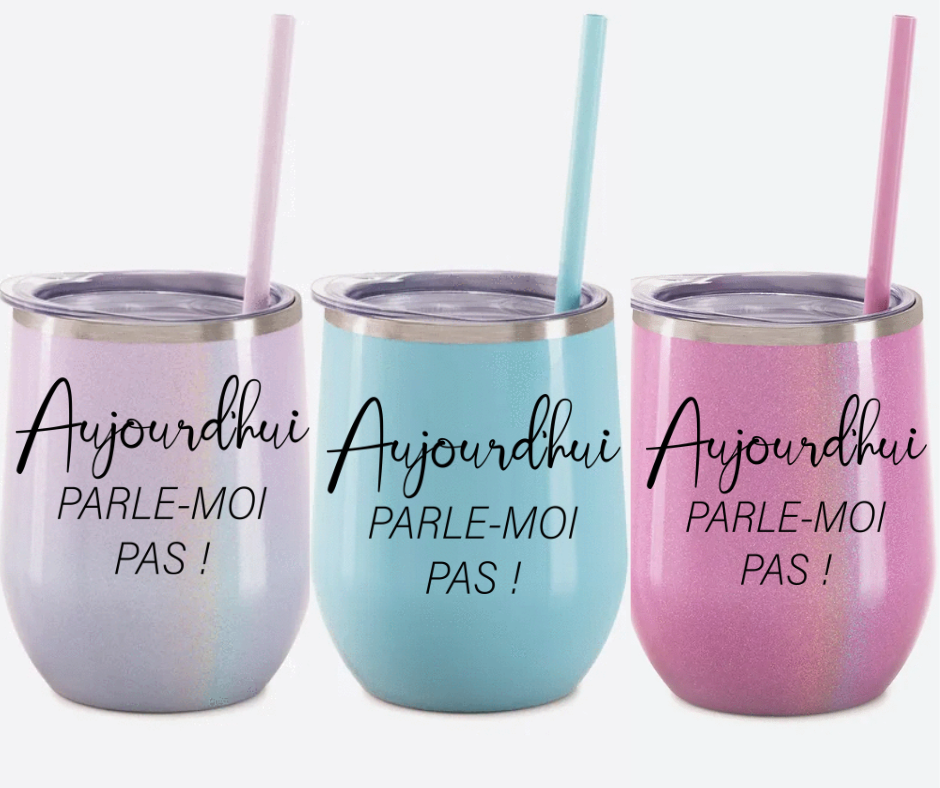 Verre thermos - Aujourd’hui parle-moi pas
