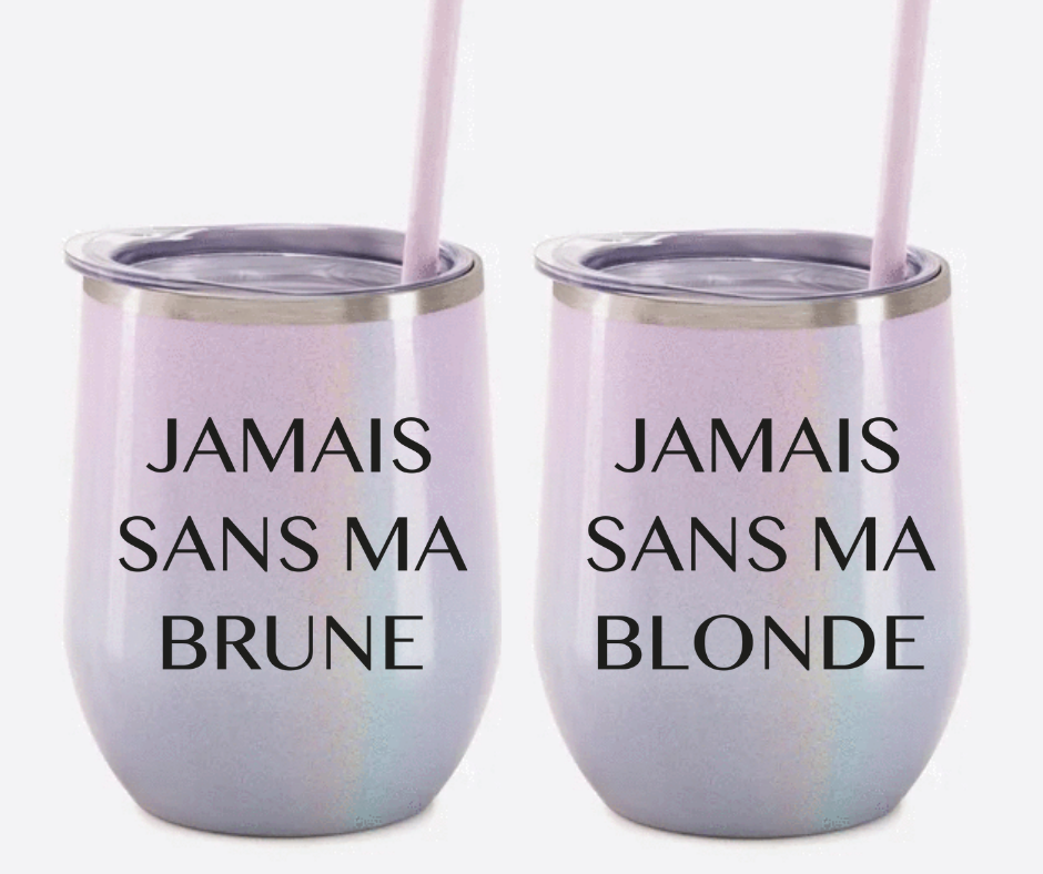 Thermos - DUO Jamais sans ma brune & Jamais sans ma blonde