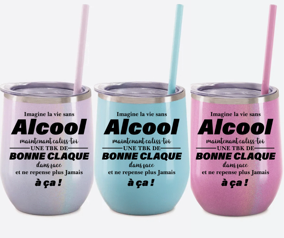 Thermos- Imagine la vie sans ALCOOL …