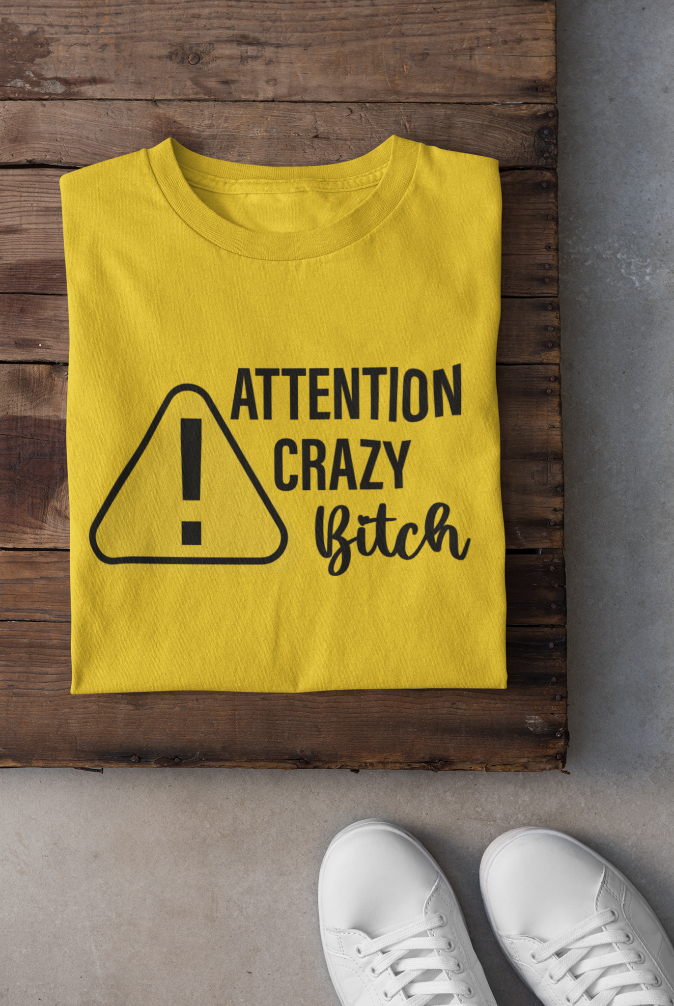 T-shirt - Attention crazy bitch